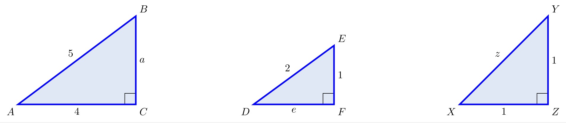 Three right triangles labeled ABC, DEF, and XYZ. Triangle ABC has hypotenuse 5, one leg 4, and unknown leg a. Triangle DEF has hypotenuse 2, one leg 1, and unknown leg e. Triangle XYZ has two legs of length 1 and unknown hypotenuse z.